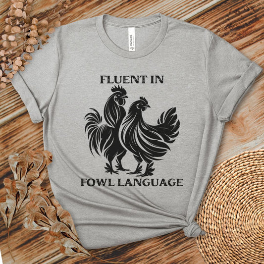 Fluent in Fowl Language Tee, Double Rooster Silhouette