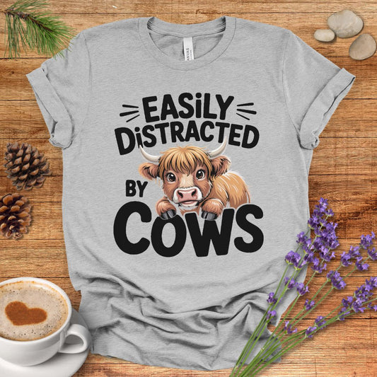 Easily Distracted by Cows T-Shirt – Funny Farm Animal Tee with Rustic Highland Cow Design
