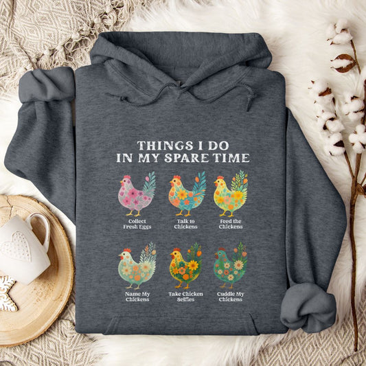 Funny Chicken Lover Hoodie – Cute Farm Animal Gift for Chicken Moms & Backyard Flock Owners
