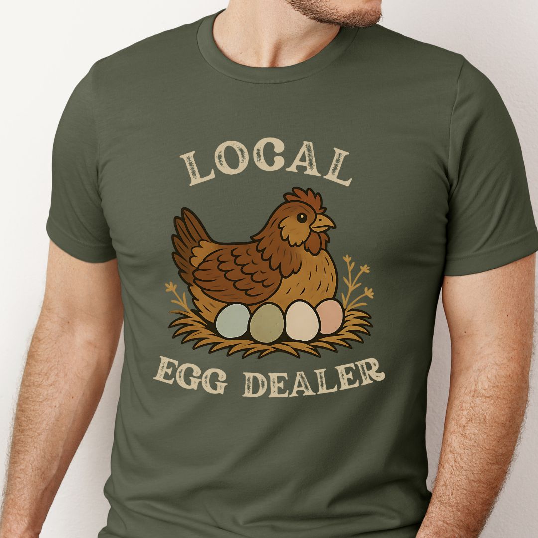 Local Egg Dealer Chicken T-Shirt