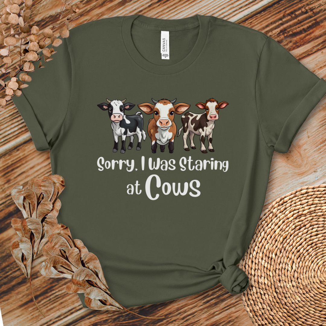 Sorry I Was Staring at Cows Shirt