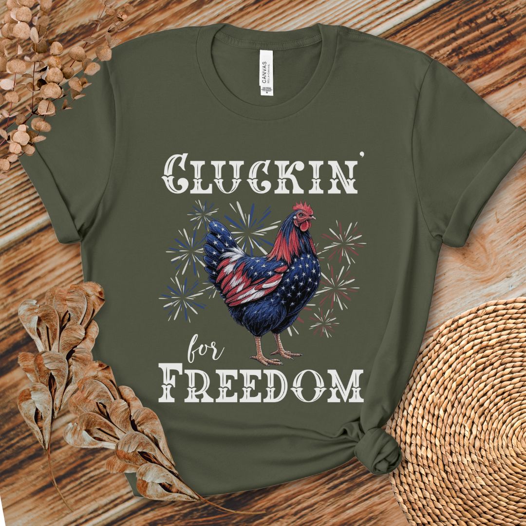 Cluckin’ for Freedom Shirt
