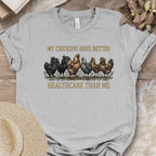Chicken Healthcare Humor Shirt