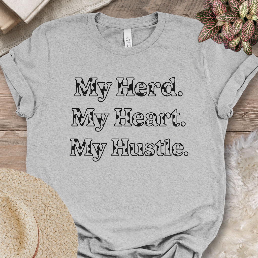 My Herd, My Heart, My Hustle Tee