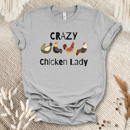 Crazy Chicken Lady T-shirt