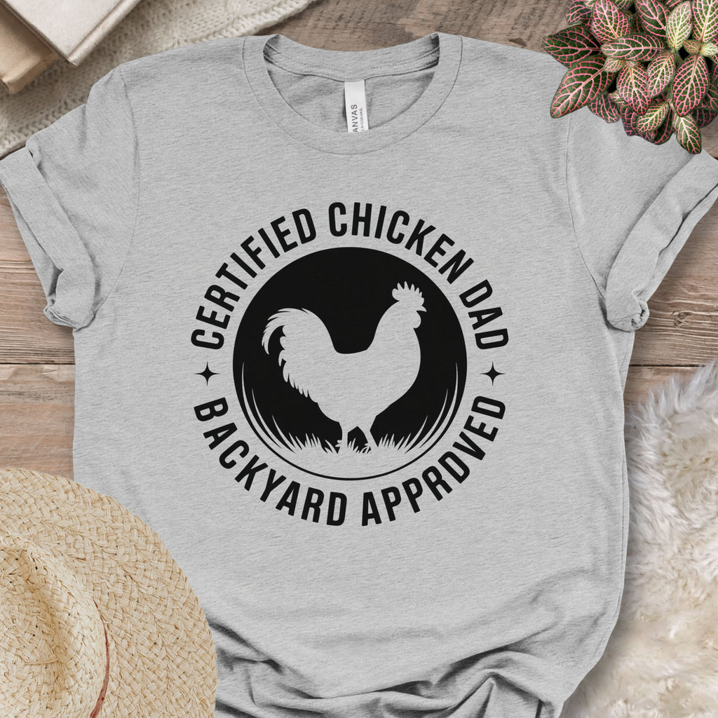 Certified Chicken Dad Shirt