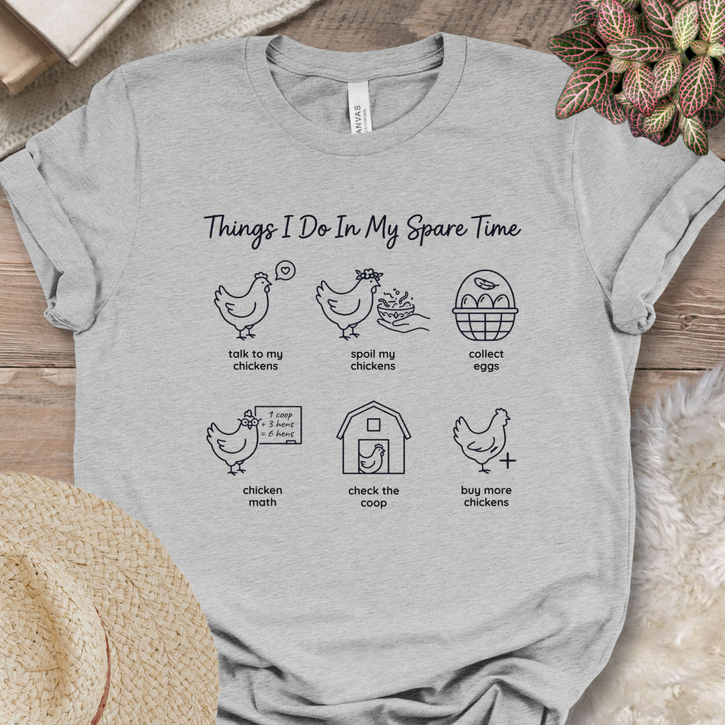 Spare Time Chicken Activities Shirt