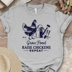 Raise Chickens Repeat T-Shirt