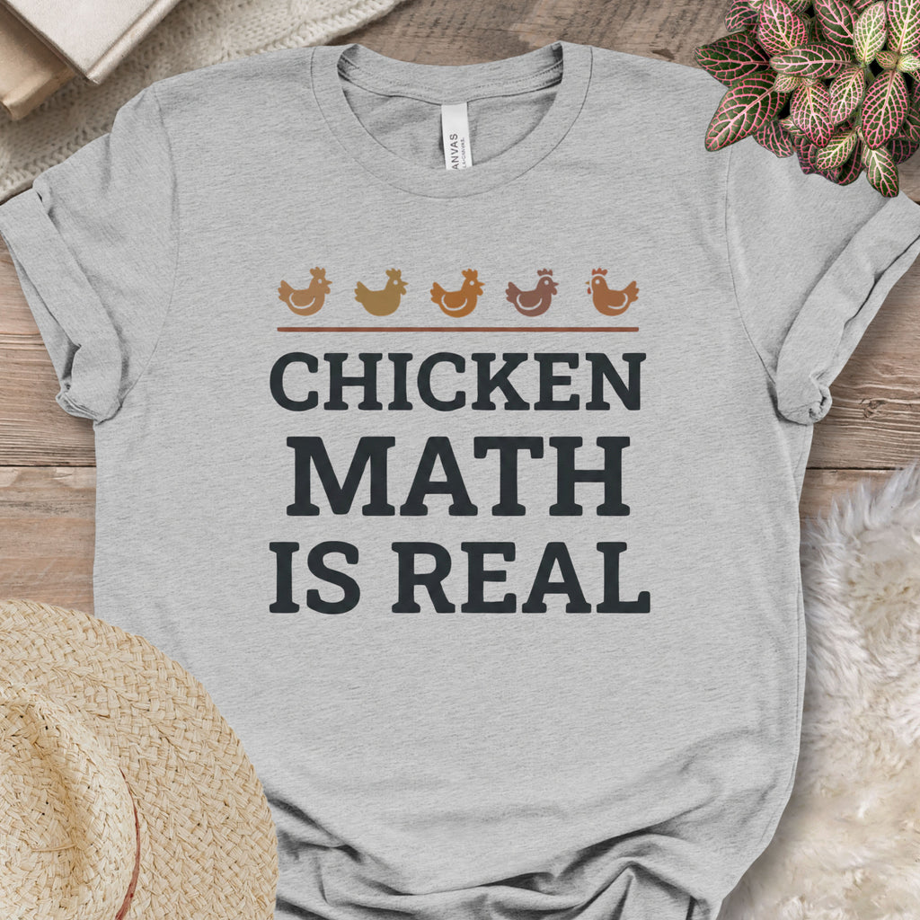 Chicken Math Is Real Tee