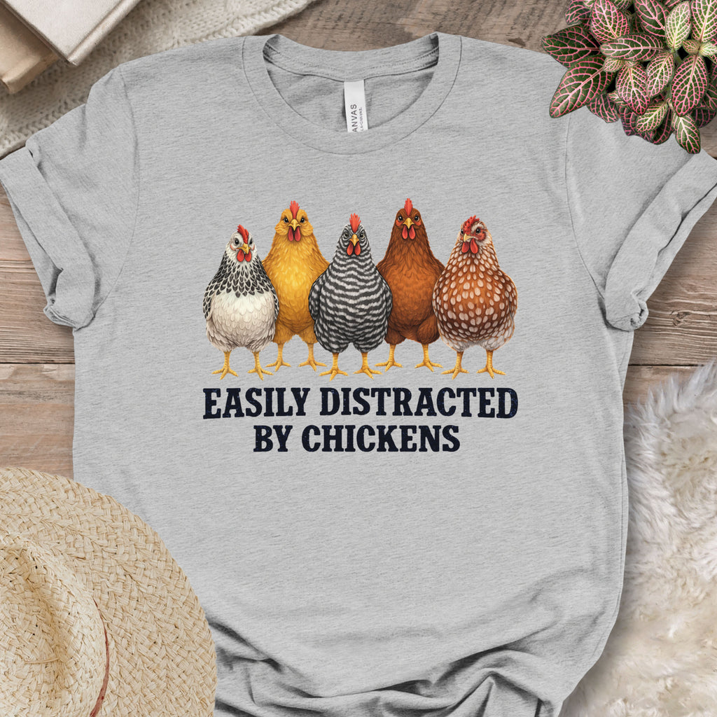 Distracted by Chickens Tee