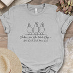 Chickens Are Like Potato Chips Tee