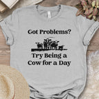 Got Problems? Tee