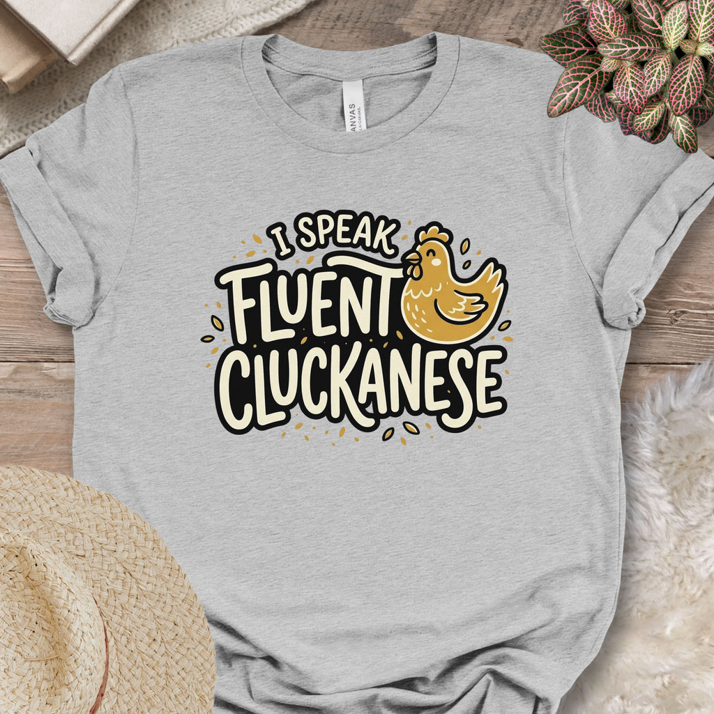 Fluent Cluckanese Chicken Shirt