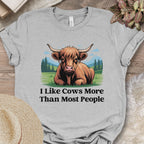 I Like Cows More Than Most People Tee
