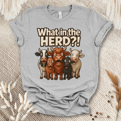 Funny Cow Lover T-Shirt – What in the Herd?! Cute Farm Animal Humor Tee for Farmers & Country Life Fans