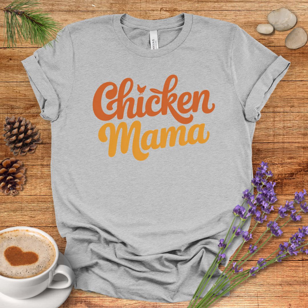 Proud Chicken Mama T-Shirt