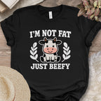 Not Fat, Just Beefy Tee