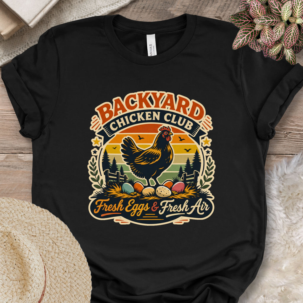 Backyard Chicken Club T-Shirt