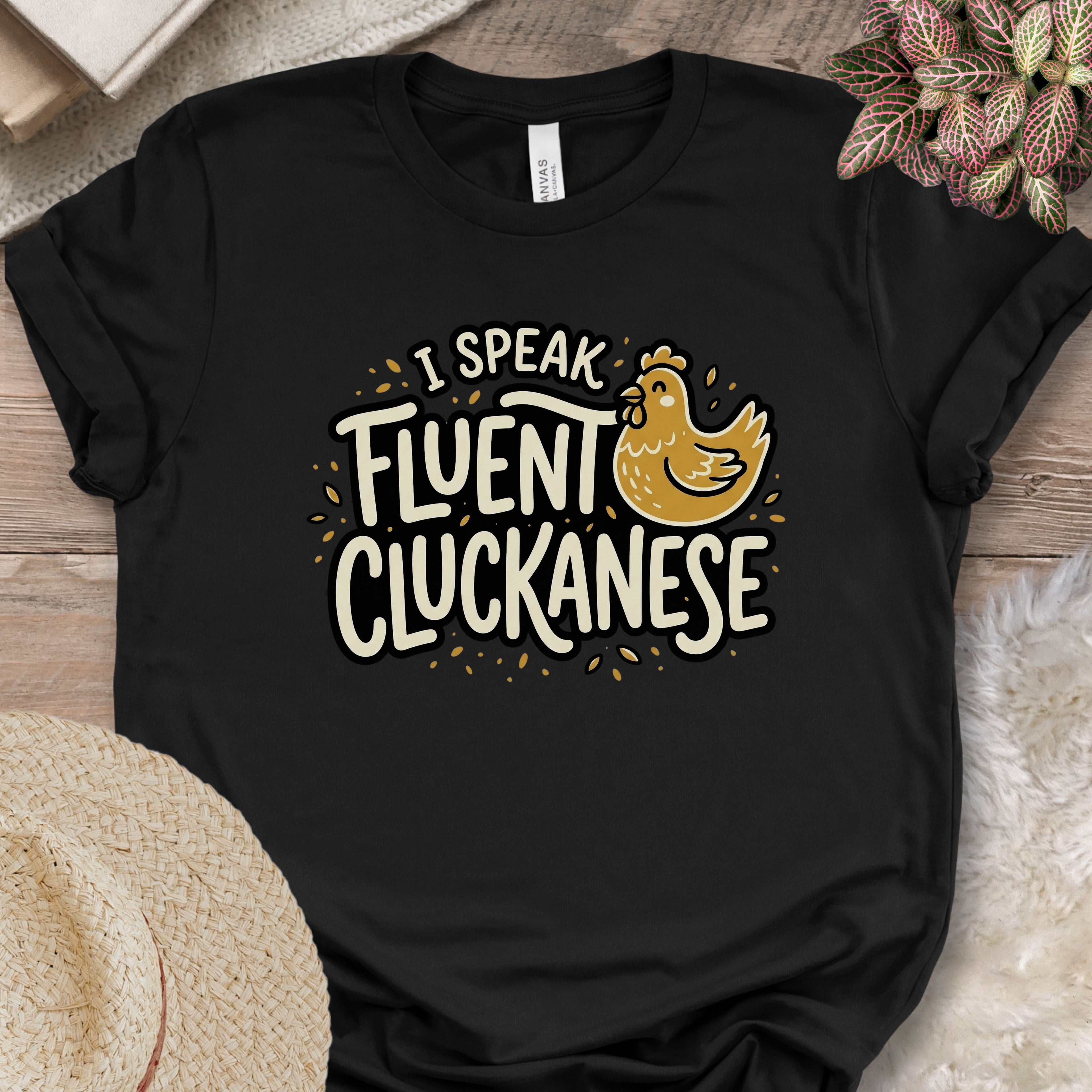 Fluent Cluckanese Chicken Shirt