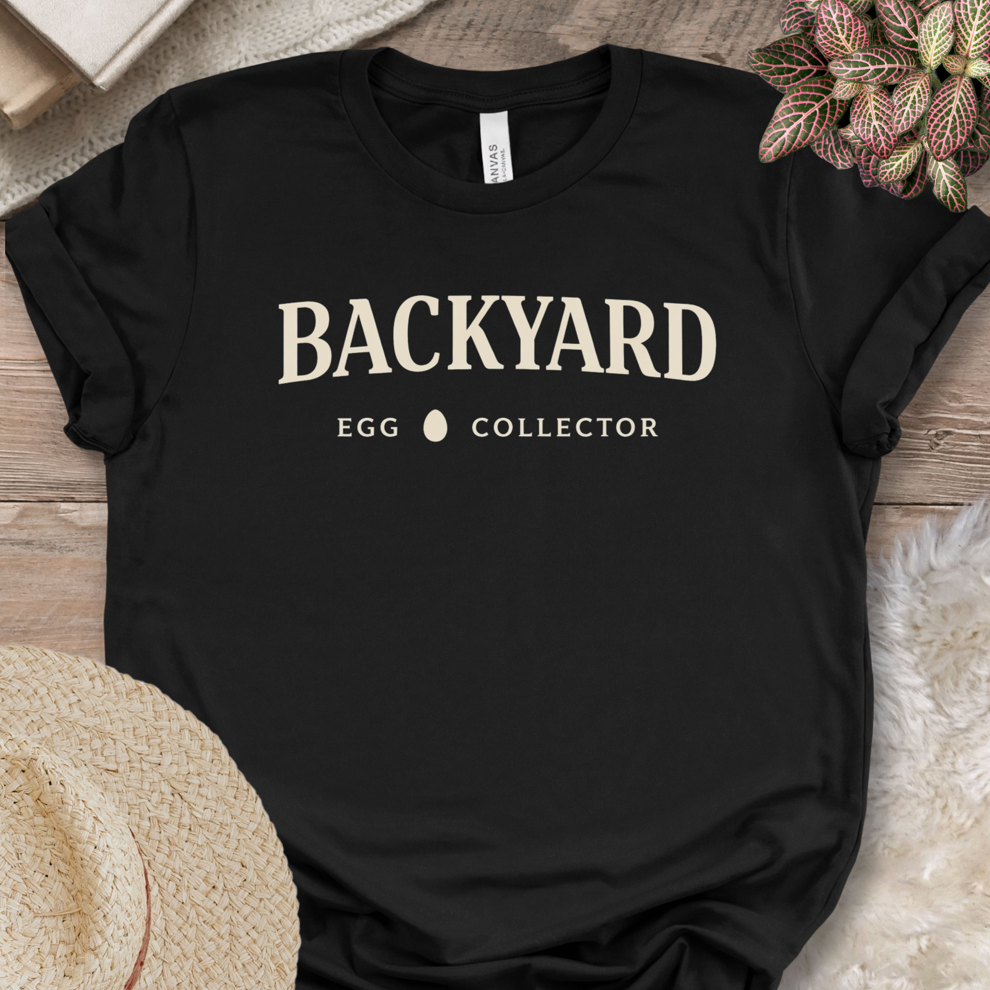 Backyard Egg Collector Shirt