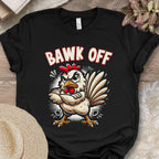 Bawk Off Tee