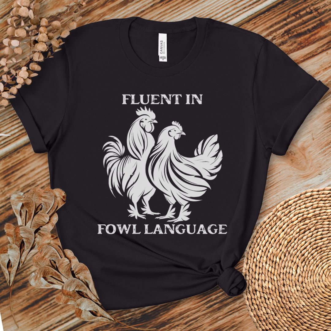 Fluent in Fowl Language Tee, Double Rooster Silhouette