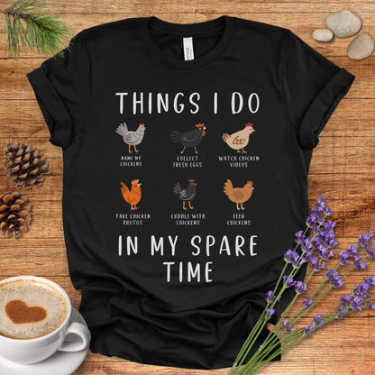 Things I Do in My Spare Time T-shirt
