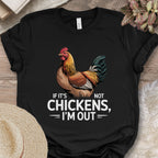 I'm Out Chicken Tee