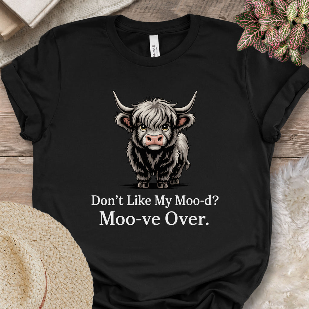 Don’t Like My Moo-d? Tee