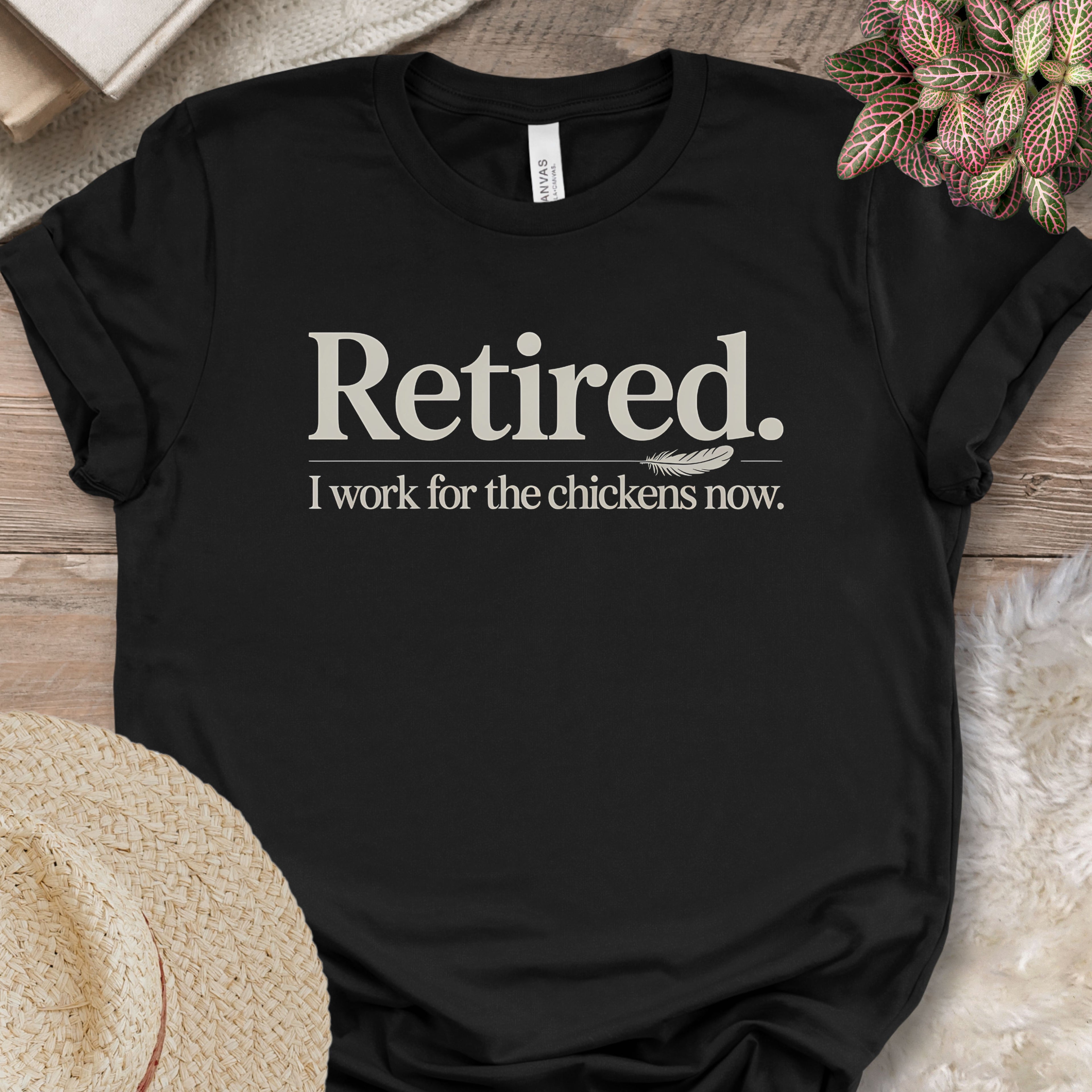 Working For Chickens Retirement Shirt