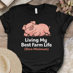 Funny Pig Farm Life Reality Tee