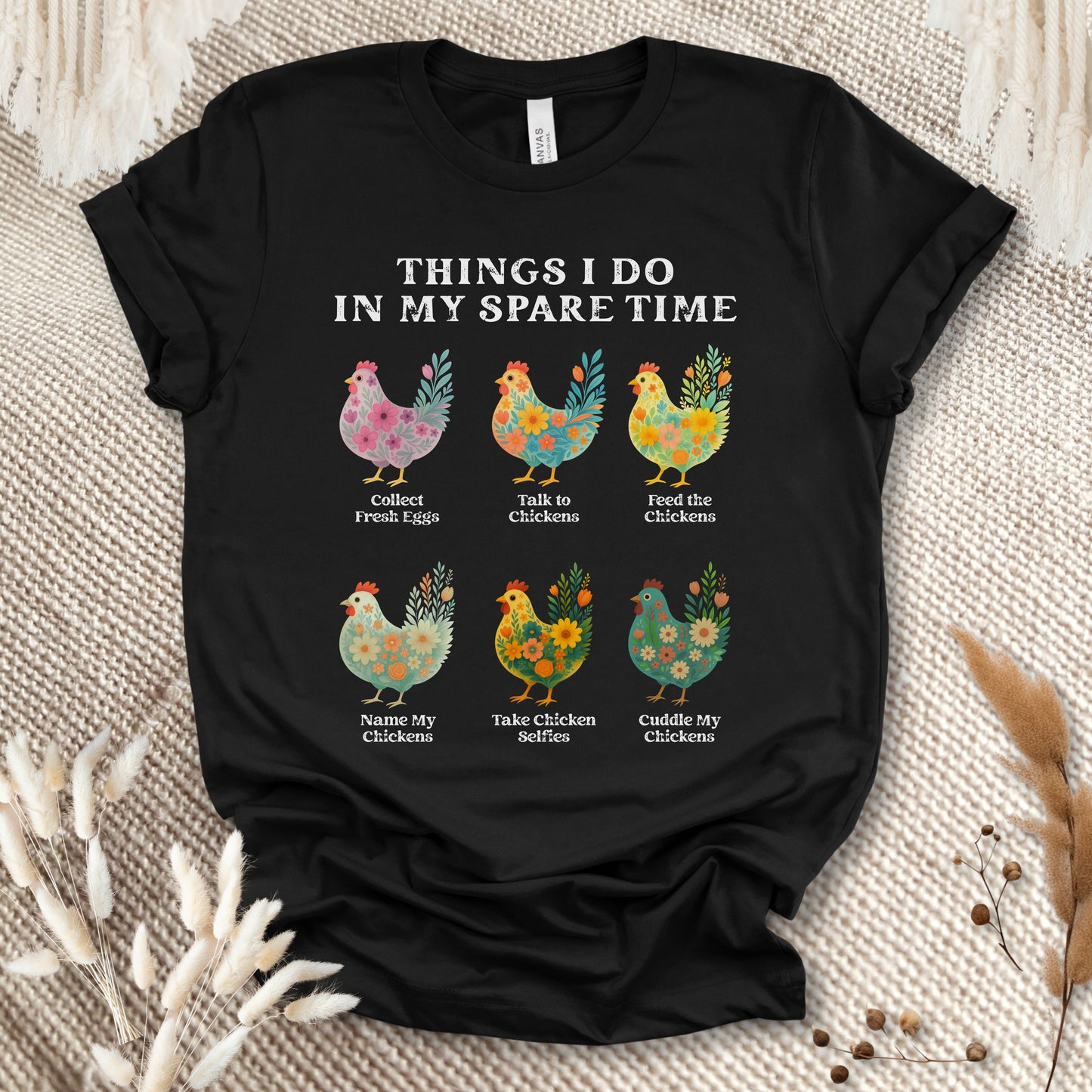 Things I Do In My Spare Time Chicken T-Shirt – Funny Chicken Lover Tee for Farm Moms & Backyard Flock Keepers