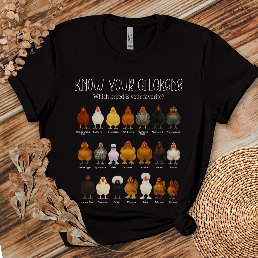 Know Your Chickens Shirt