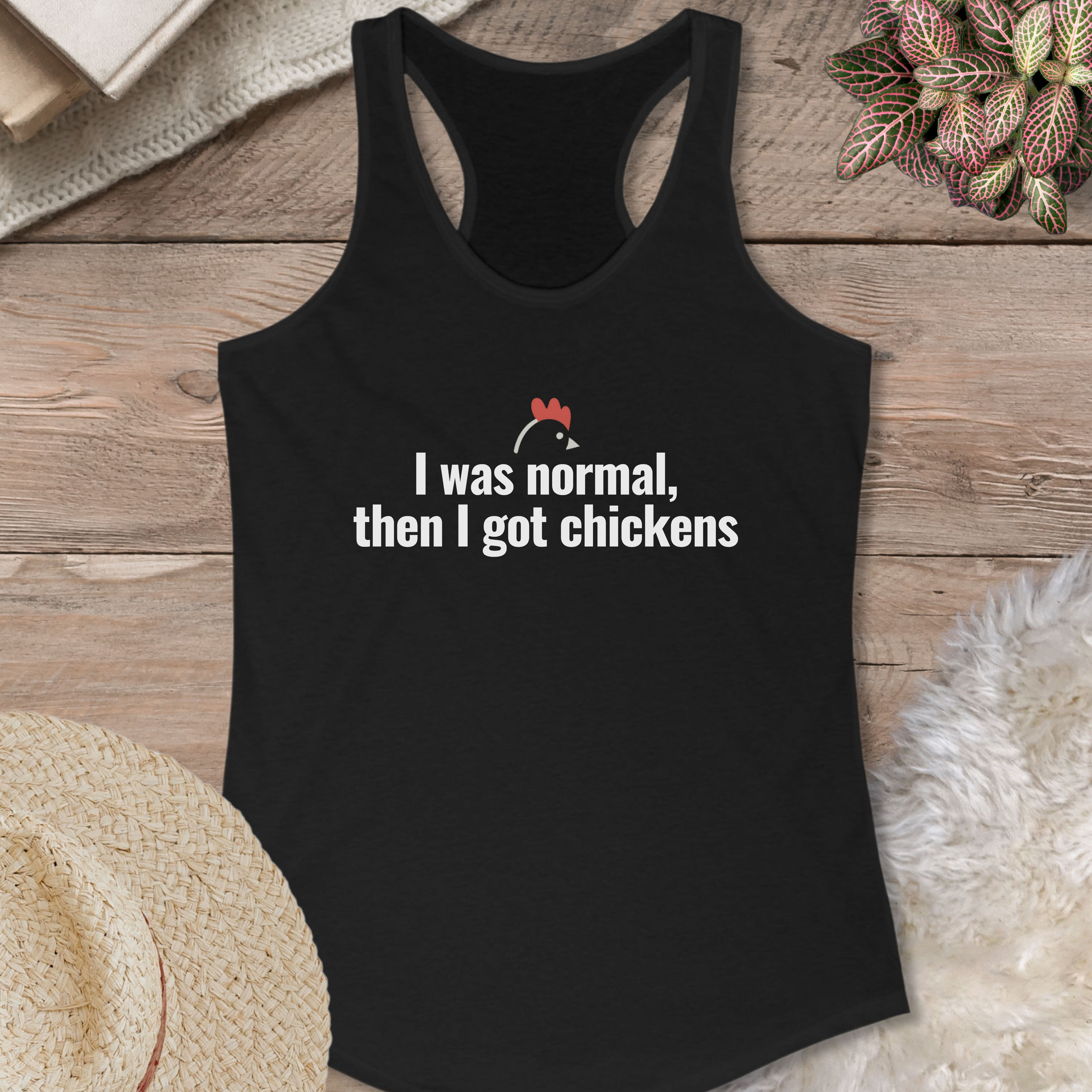 Normal Until Chickens Tank Top