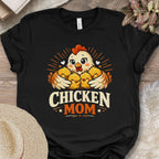 Chicken Mom Chicks T-Shirt