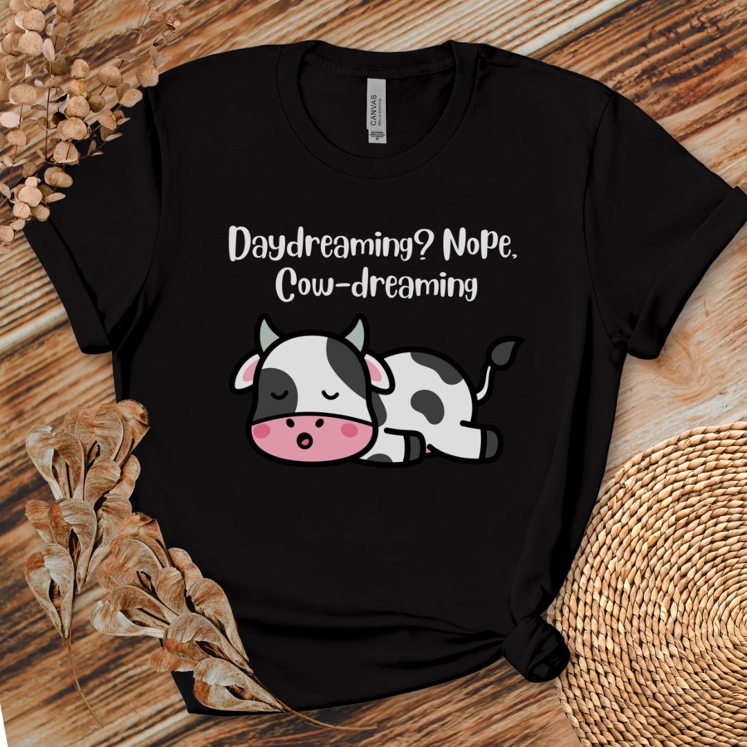 Daydreaming Cow-Dreaming Shirt