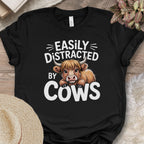 Easily Distracted by Cows Tee