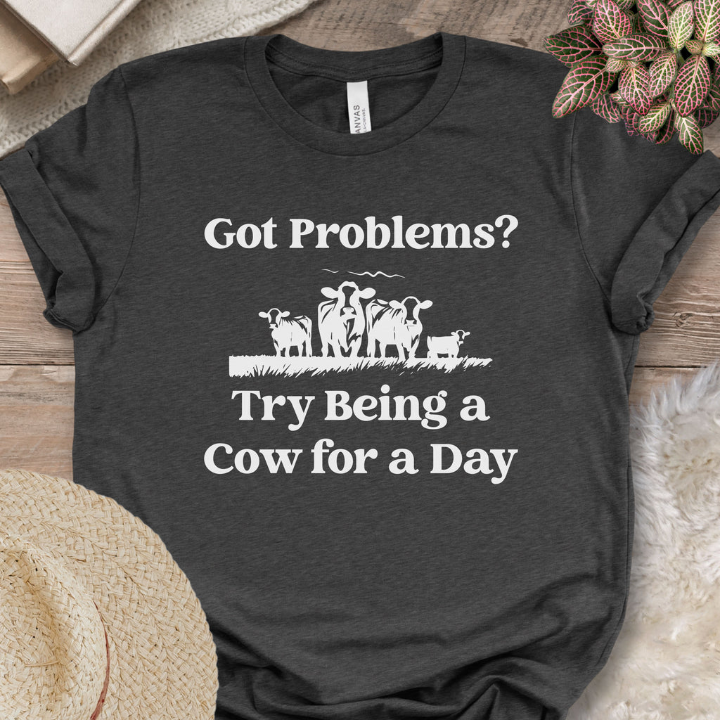 Got Problems? Tee