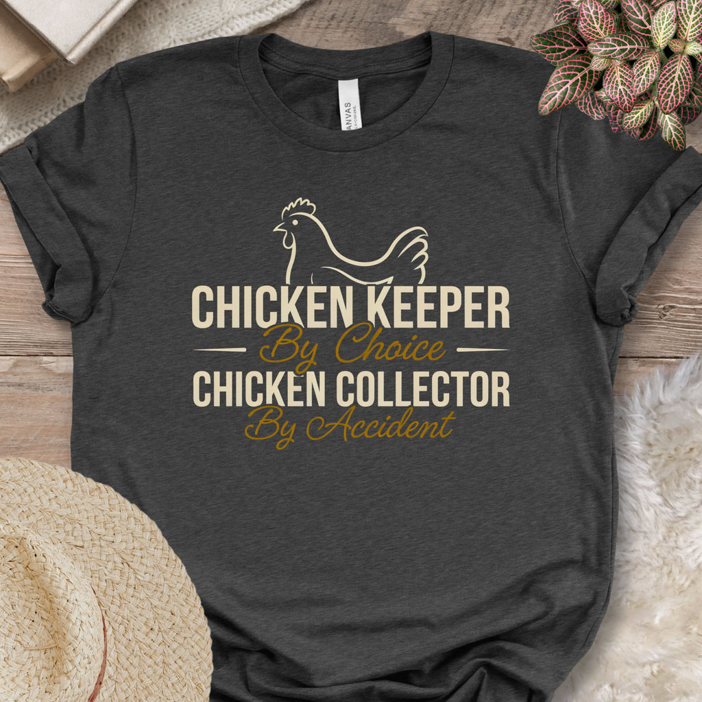 Chicken Keeper Collector Shirt