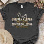 Chicken Keeper Collector Shirt