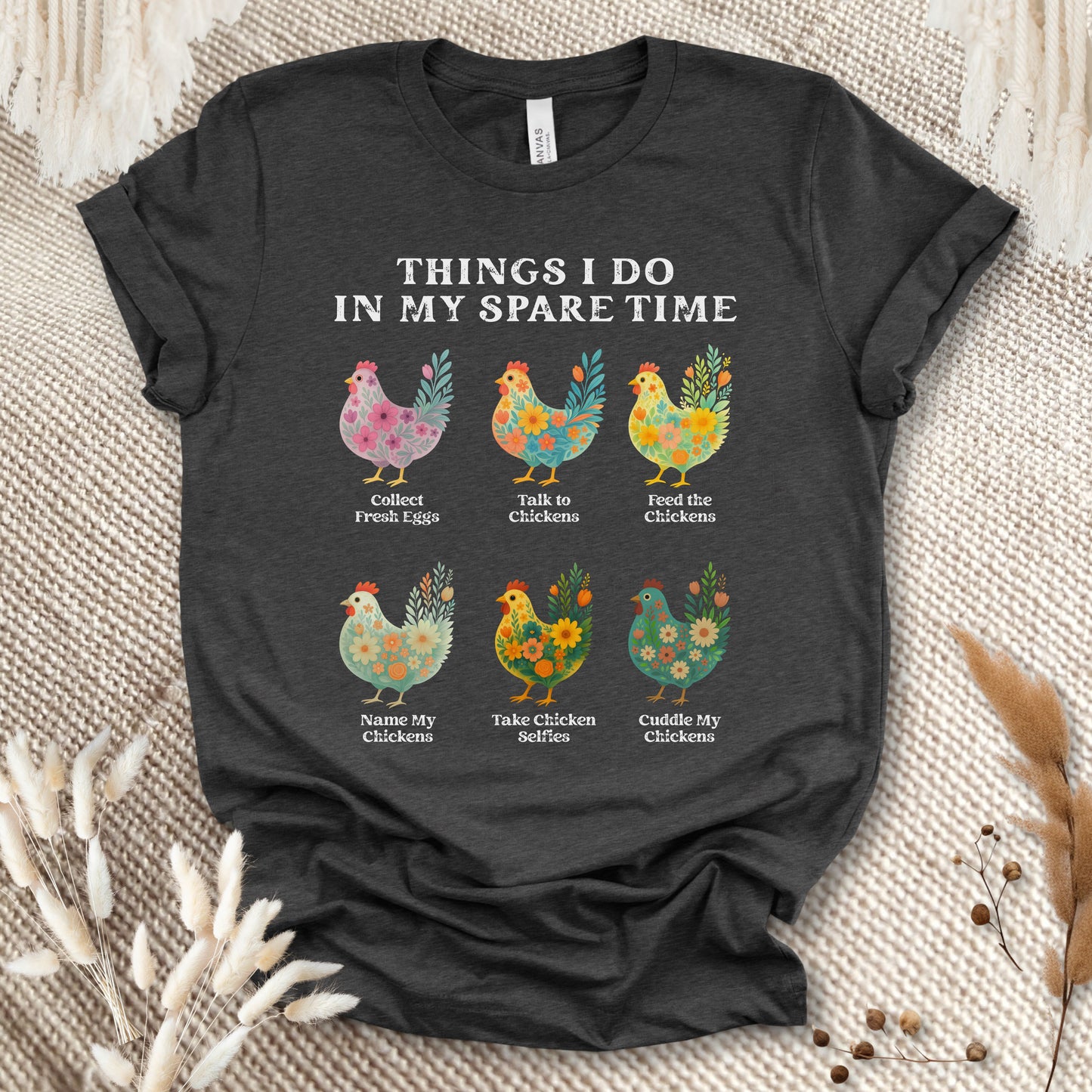 Things I Do In My Spare Time Chicken T-Shirt – Funny Chicken Lover Tee for Farm Moms & Backyard Flock Keepers
