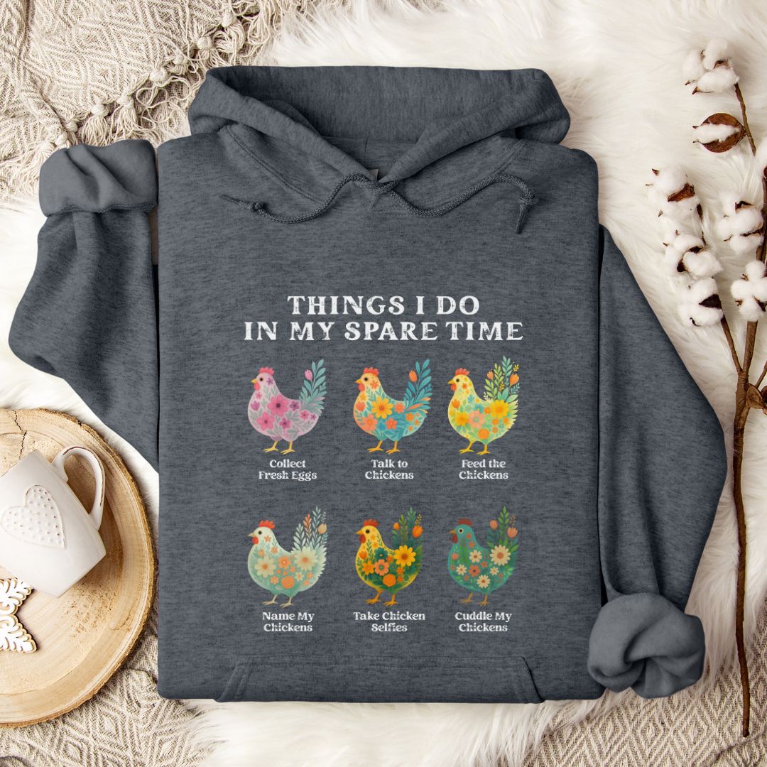 Funny Chicken Lover Hoodie – Cute Farm Animal Gift for Chicken Moms & Backyard Flock Owners