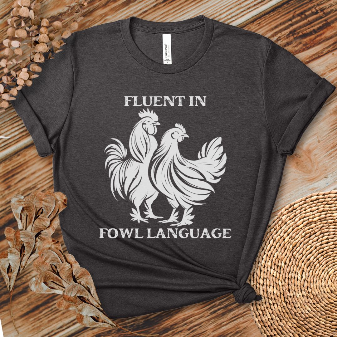 Fluent in Fowl Language Tee, Double Rooster Silhouette