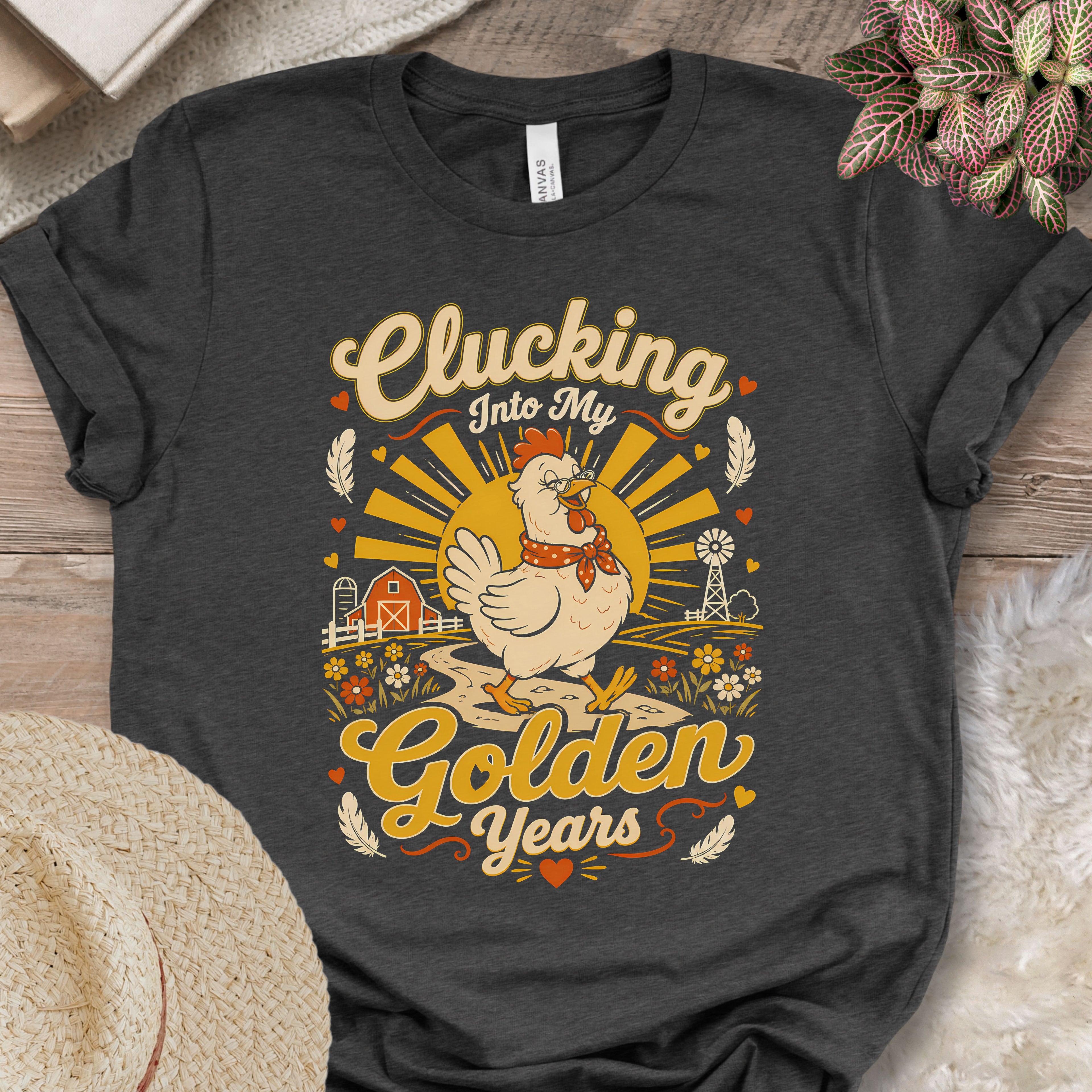 Clucking Into Golden Years T-Shirt