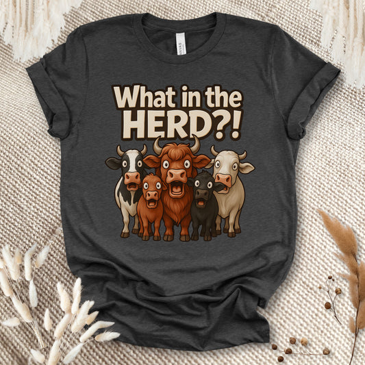 Funny Cow Lover T-Shirt – What in the Herd?! Cute Farm Animal Humor Tee for Farmers & Country Life Fans
