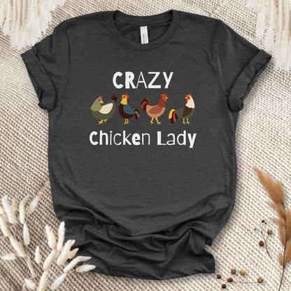 Crazy Chicken Lady T-shirt