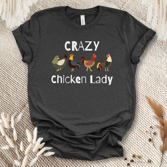 Crazy Chicken Lady T-shirt