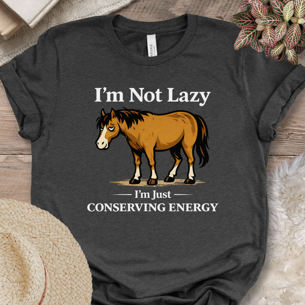 Tired Horse Farm Energy Shirt