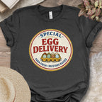 Special Farm Egg Delivery Shirt