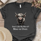 Don’t Like My Moo-d? Tee